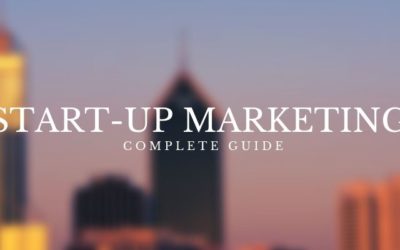 Ultimate Guide To Startup Marketing On A Budget