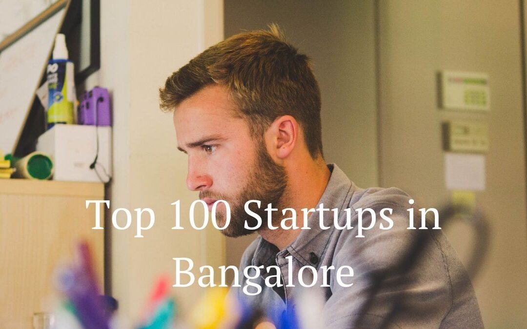 Top startups in bangalore