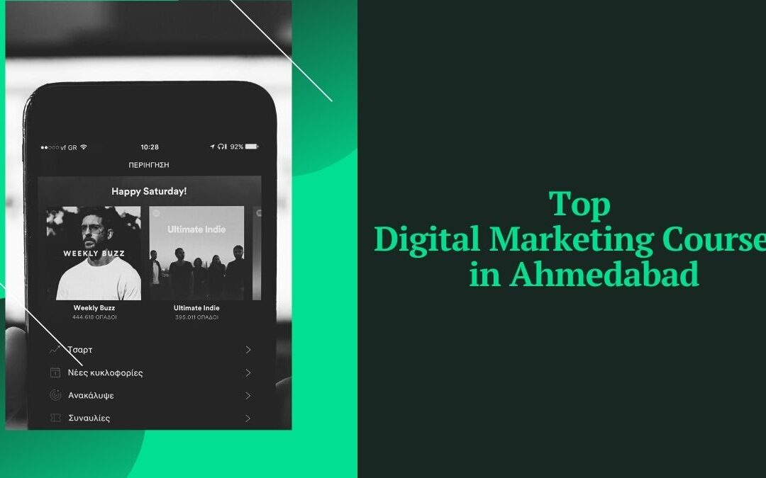 Top 11 Digital Marketing Courses in Ahmedabad