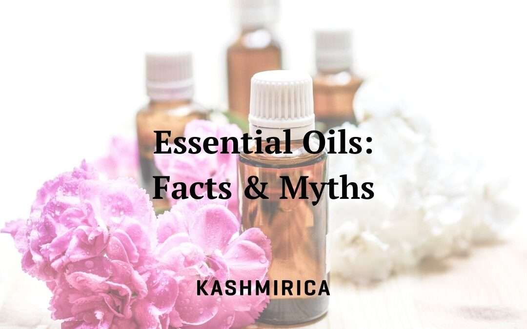 10 Unknown Essential Oils Facts & Myths