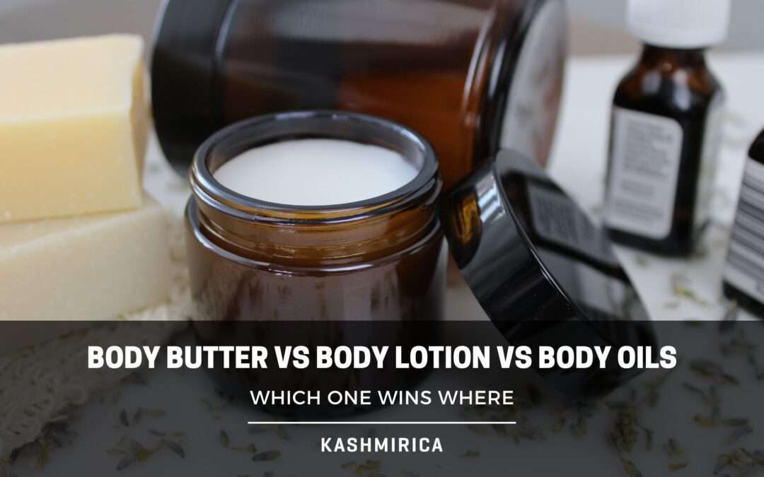 A-Z Guide to Body Butter vs Body Lotion vs Body Oils
