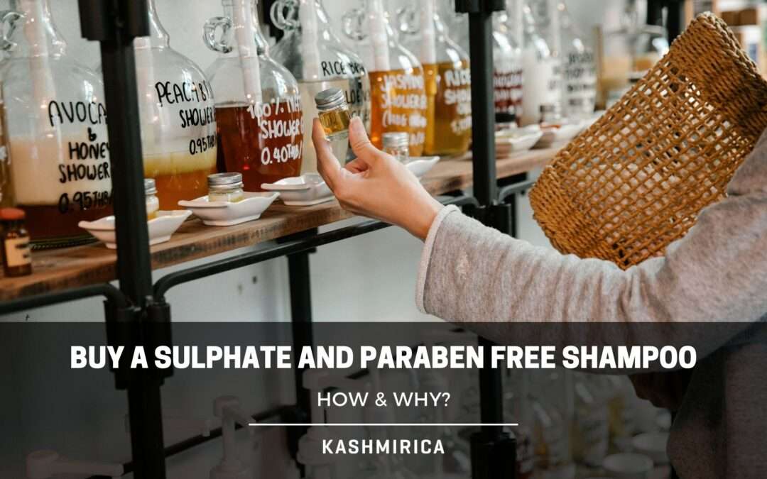Why to Buy a Sulphate and Paraben free Shampoo?