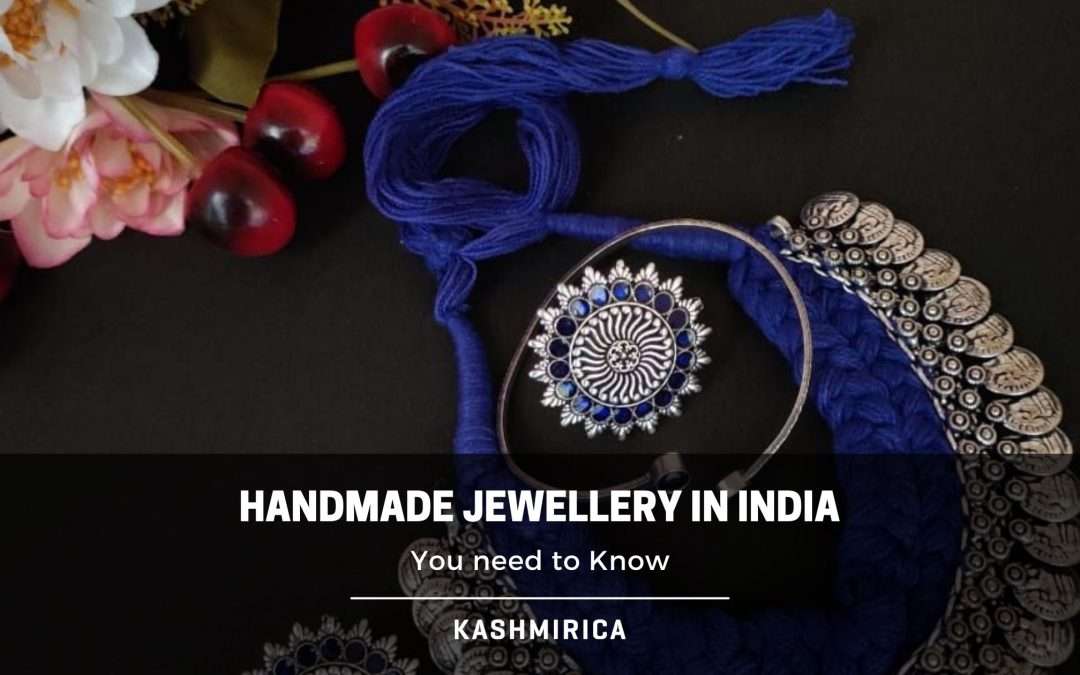 Handmade Jewellery in India You Need to Know