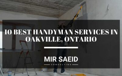 10 Best Handyman Services In Oakville, Ontario